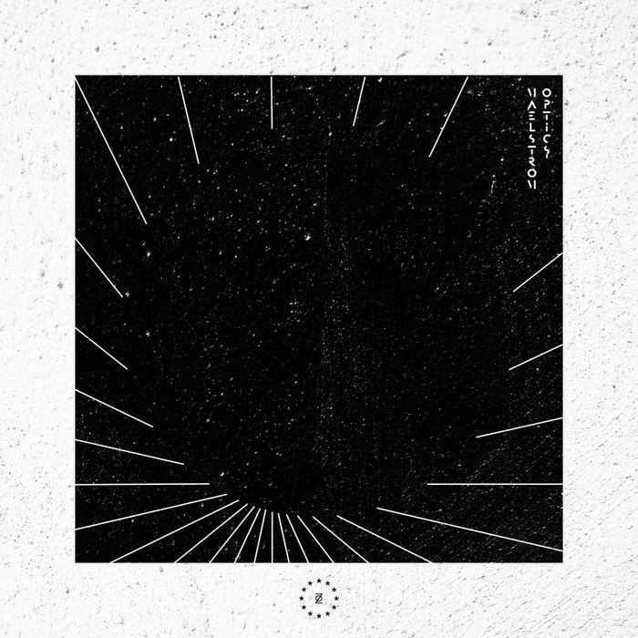 Maelstrom – Optics EP