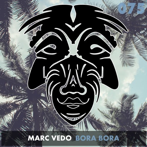 Marc Vedo – Bora Bora