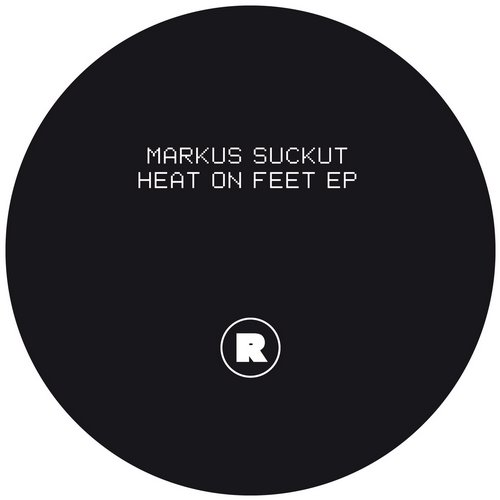 Markus Suckut – Heat On Feet EP