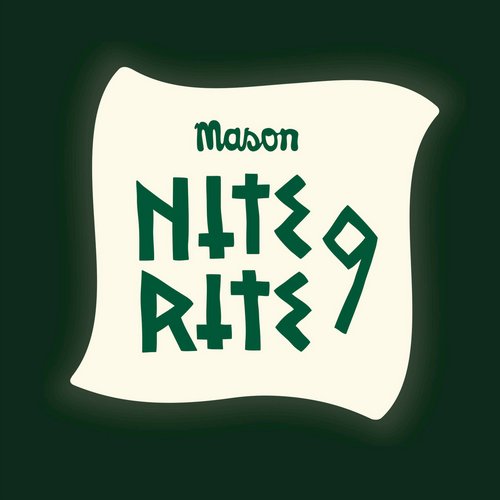 Mason – Nite Rite Nine