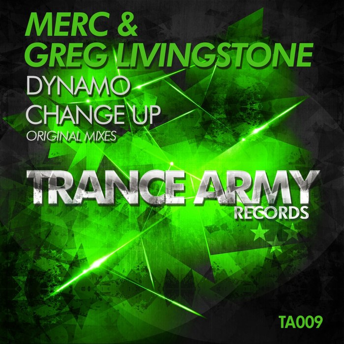 Merc & Greg Livingstone – Dynamo / Change Up