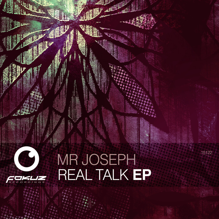 Mr Joseph – Real Talk EP