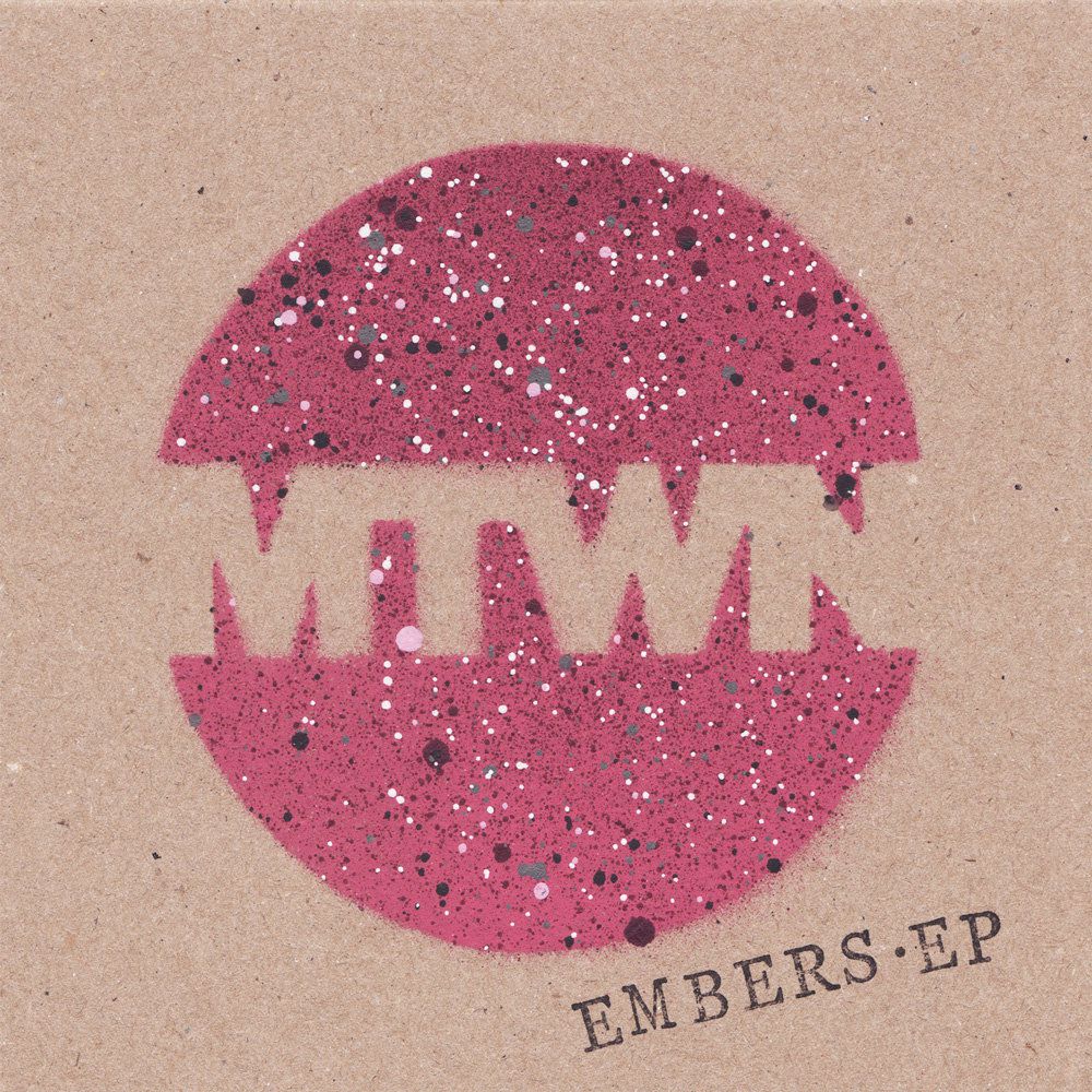 Mtwn – Embers EP
