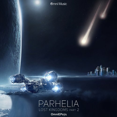 Parhelia – Lost Kingdoms, Pt. 2