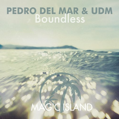 Pedro Del Mar & UDM – Boundless