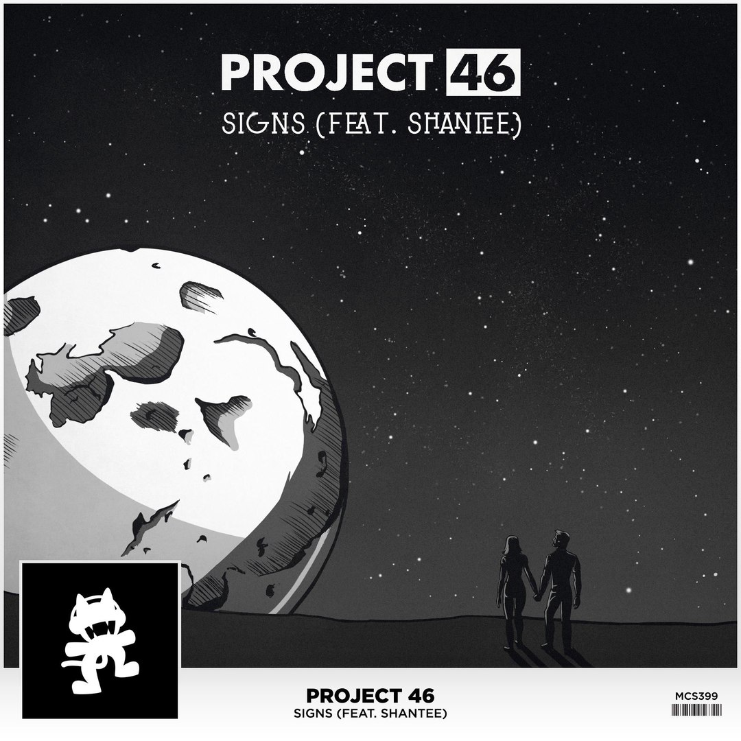 Project 46 feat. Shantee – Signs