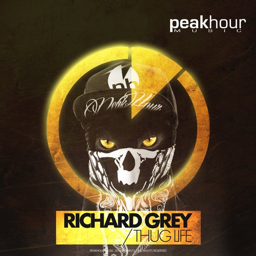 Richard Grey – Thug Life