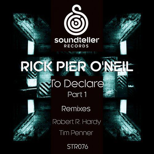 Rick Pier O’Neil – To Declare