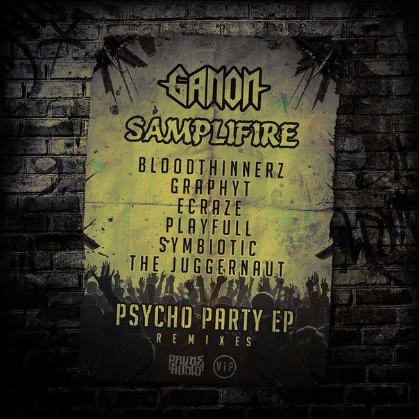 Samplifire x Ganon – Psycho Party EP