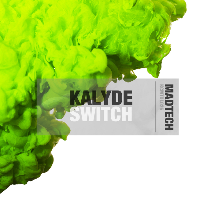 Kalyde – Switch