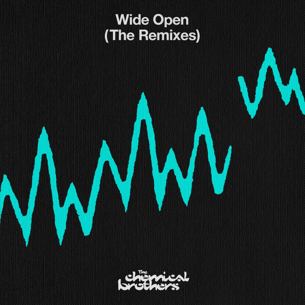 The Chemical Brothers – Wide Open (The Remixes)