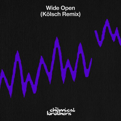 The Chemical Brothers – Wide Open (Kölsch Remix)
