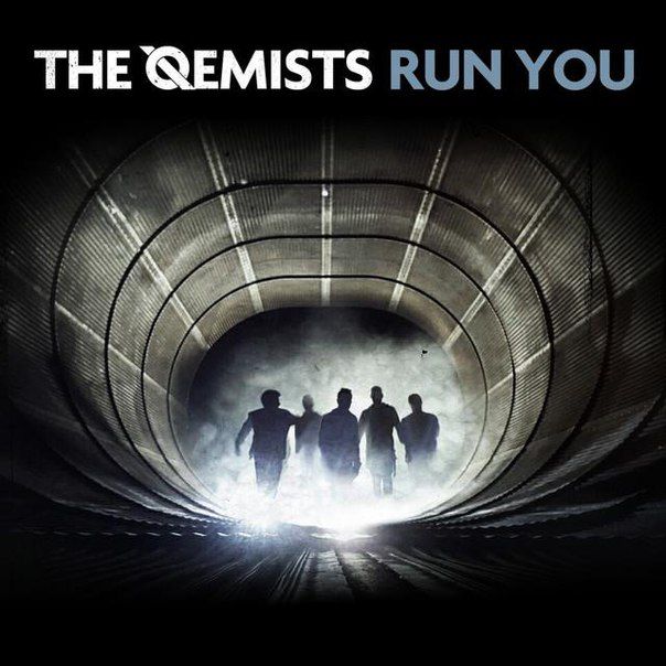 The Qemists – Run You