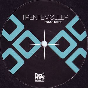 Trentemøller – Polar Shift EP