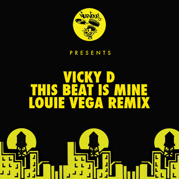 Vicky D, Louie Vega – This Beat Is Mine