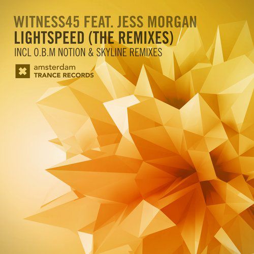 Witness45 Feat. Jess Morgan – Lightspeed (The Remixes)