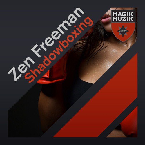 Zen Freeman – Shadowboxing