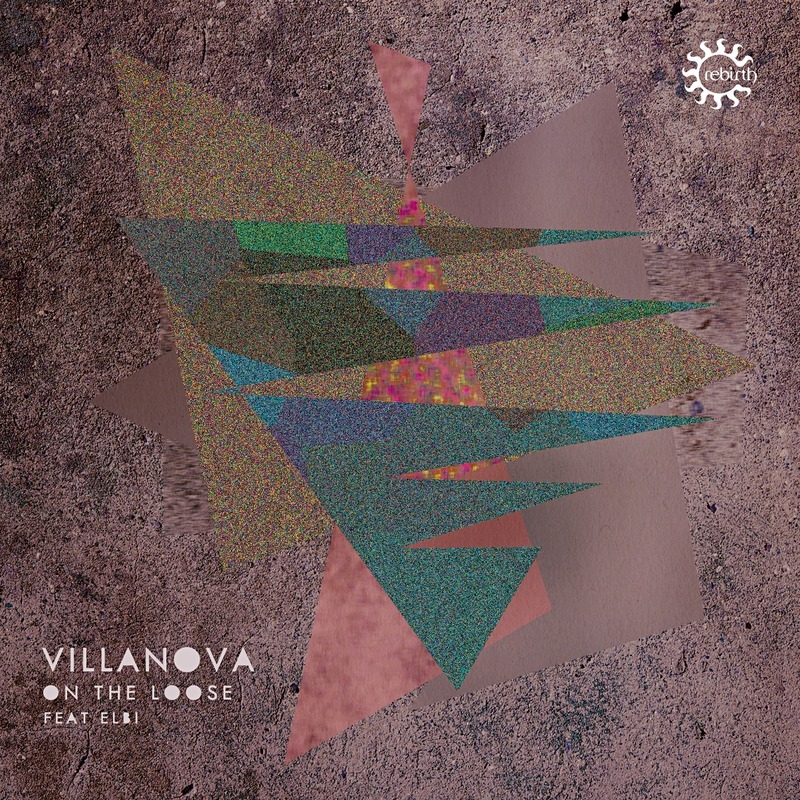 Villanova – On The Loose
