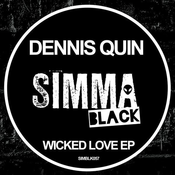 Dennis Quin – Wicked Love EP