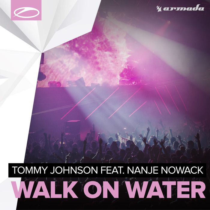 Tommy Johnson & Nanje Nowack – Walk On Water