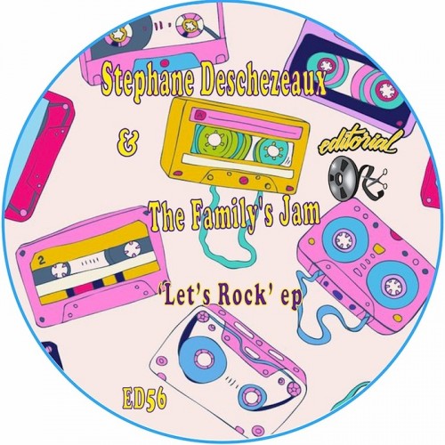 Stephane Deschezeaux & The Family’s Jam – Let’s Rock EP