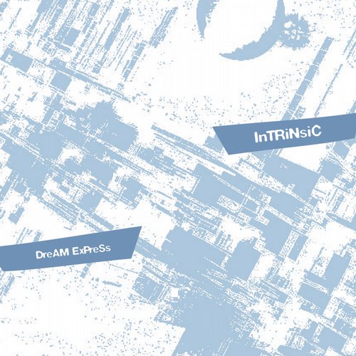 Intrinsic – Dream Express