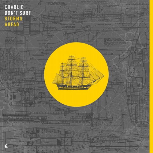 Charlie Don’t Surf – Storms Ahead