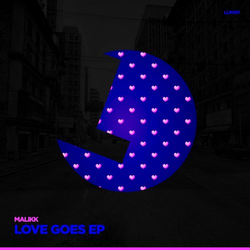 Malikk – Love Goes