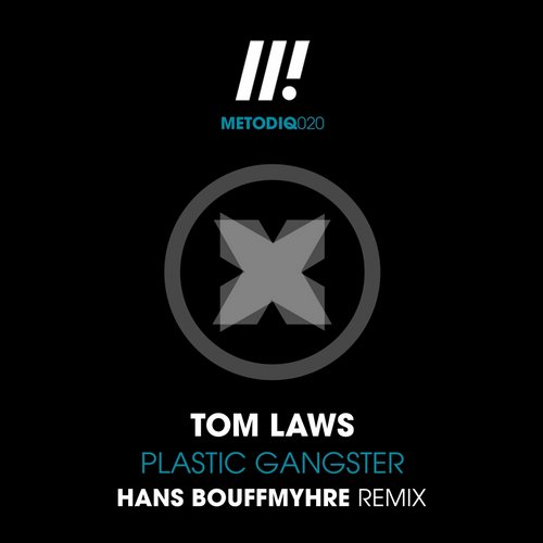 Tom Laws – Plastic Gangster