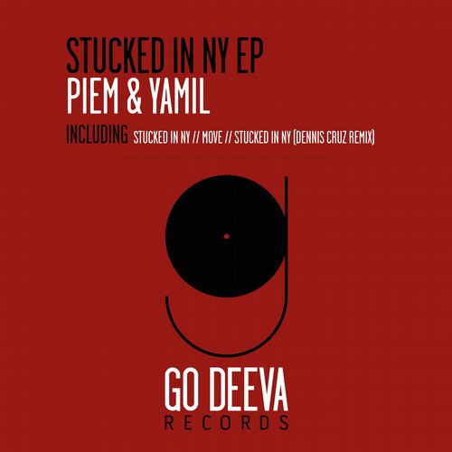 Yamil, Piem – Stucked In Ny EP