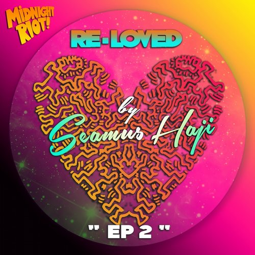 Seamus Haji, Re-Loved – EP 2