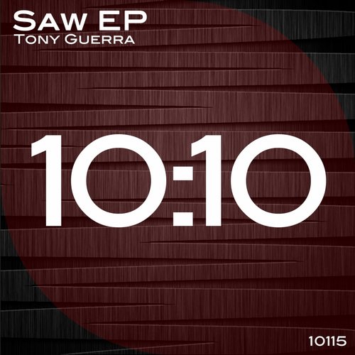 Tony Guerra – Saw EP
