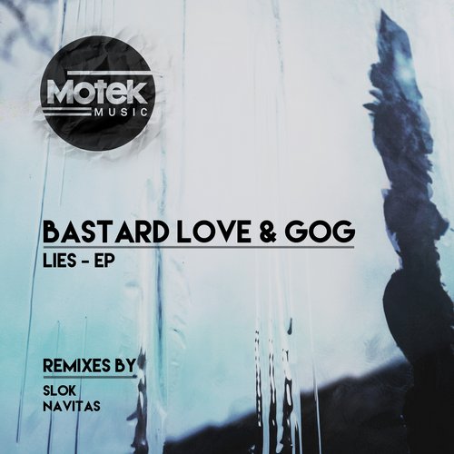 Bastard Love,Gog – Lies EP