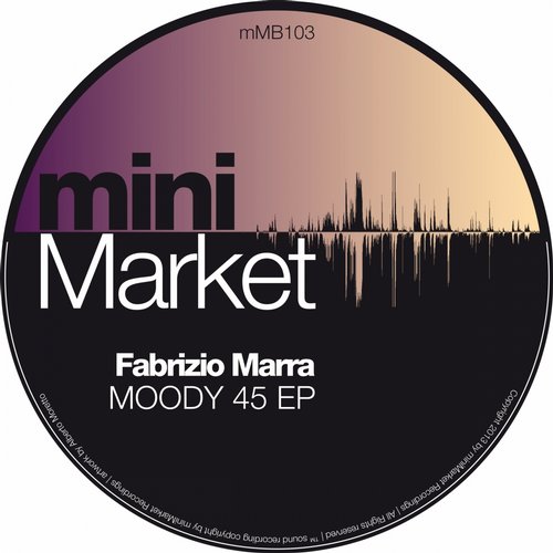 Fabrizio Marra – Moody 45 EP