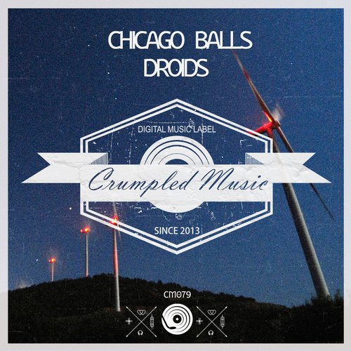 Chicago Balls – Droids