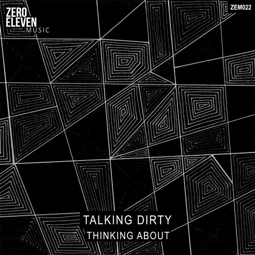 Talking Dirty – Thinking About
