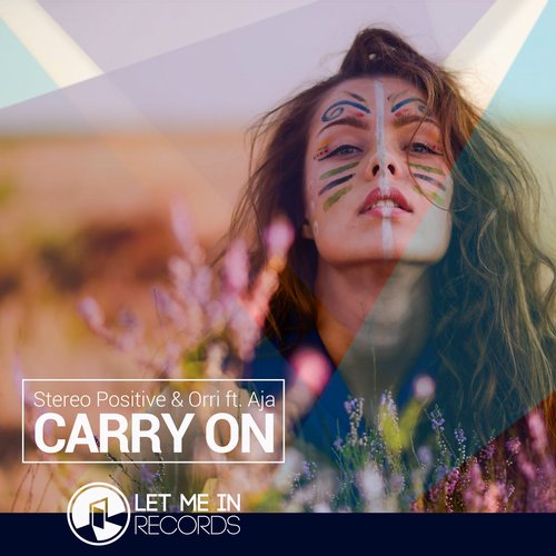 Aja, Stereo Positive, Orri – Carry On