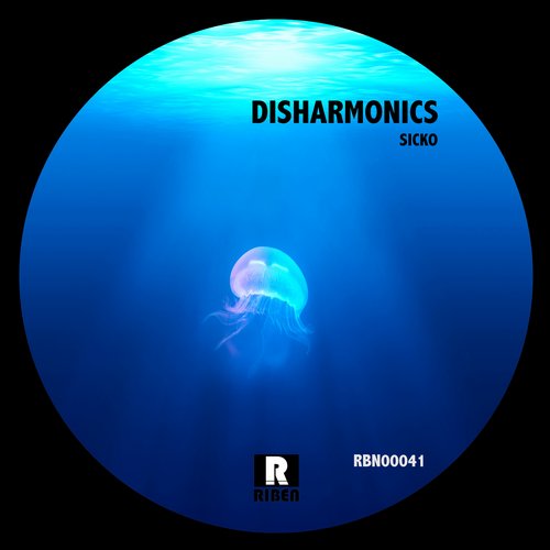 Sicko – Disharmonics