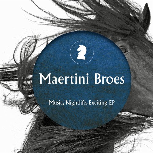 Maertini Broes – Music Nightlife Exciting