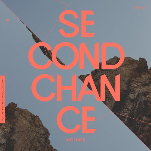 Moliner – Second Chance