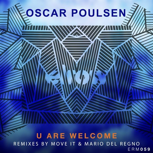 Oscar Poulsen – U Are Welcome EP