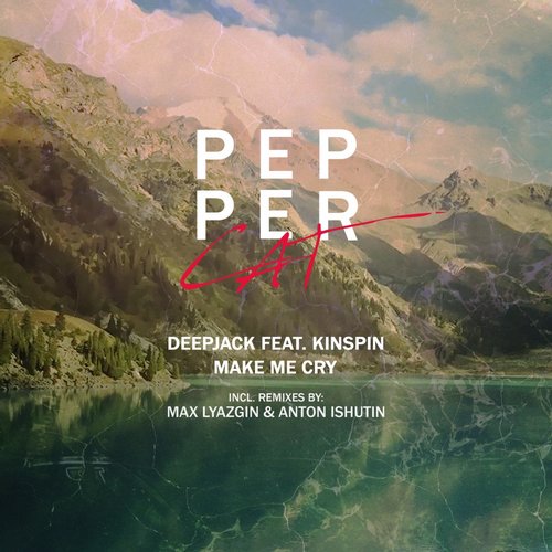 Deepjack feat. Kinspin – Make Me Cry