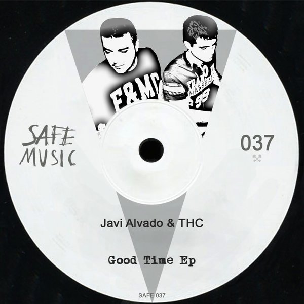 Javi Alvado, THC – Good Time EP