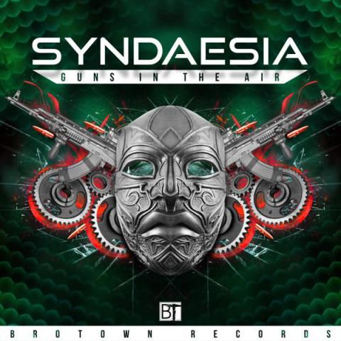 Syndaesia – Guns In The Air