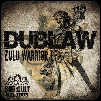 Dublaw – Zulu Warrior Ep
