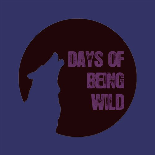 Dawad, Nhar – Catharsis / Days Of Being Wild