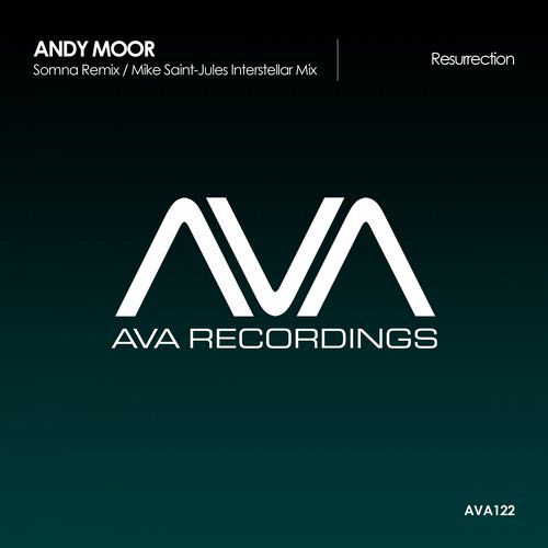 Andy Moor – Resurrection – The Remixes Part 1