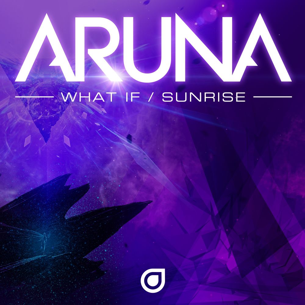 Aruna – What If / Sunrise