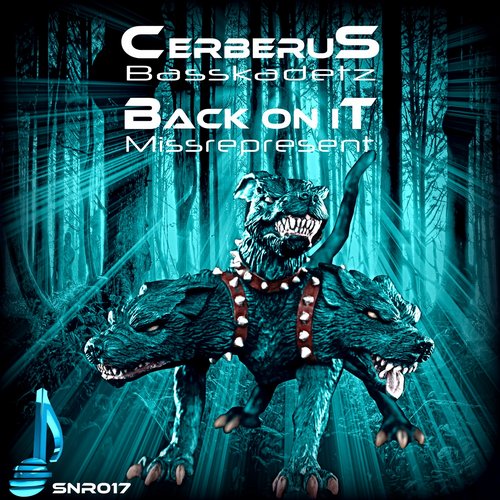Basskadetz & Missrepresent – Cerberus / Back On It