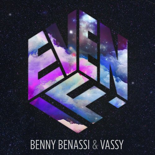 Benny Benassi & VASSY – Even If